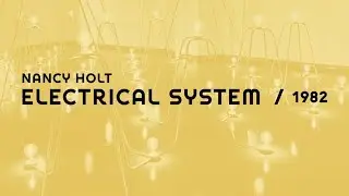 Nancy Holt: Electrical System at UMass Dartmouth