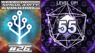 Cell to Singularity: Evolution Episode 26 - UPGRADE