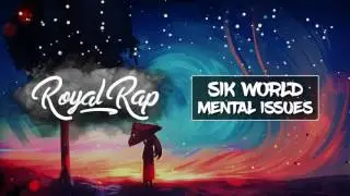 Sik World - Mental Issues