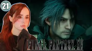 HOMECOMING - Final Fantasy XV - part 21