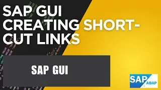 17 - SAP SHORT-CUT Links | Creating SAP links on desktop | Shortcut Links SAP