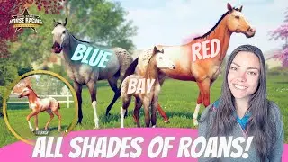 Breeding Roans! Well, Varnish Roans! Rival Stars Horse Racing
