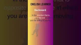 English Word - Backward - Meaning With An Example  #englishwords #english #backward