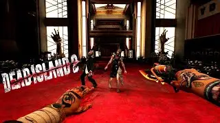 Dead Island 2 Gameplay Walkthrough - Part 7
