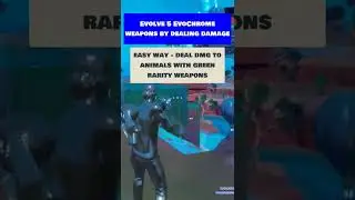 Evolve EvoChrome weapons by dealing damage