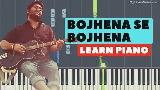 Bohjena se Bojhena - Bengali Piano Tutorial | Arijit Singh Song