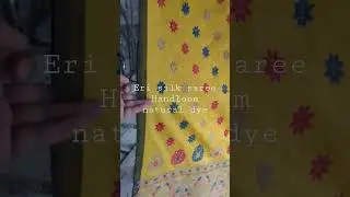 Eri silk saree Handloom natural dye#subscribe