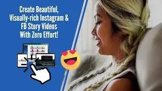 Create Eye Catching Story Videos With Story Monarch Software