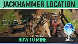 ELEX II - Jackhammer 🏆 Location Guide (How to Mine)