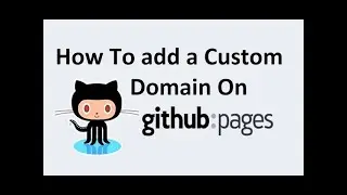 How To add a Custom Domain On GitHub