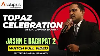 DAMDAR SPEECH OF NEWLY TOPAZ LEADER MR. JAIVIND SHARMA SIR | | JASHN E BAGHPAT | Power of Awpl# awpl