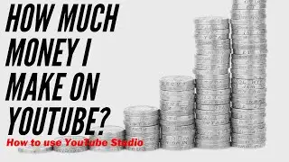 How much money a small creator earns from YouTube? Looking at YT Studio