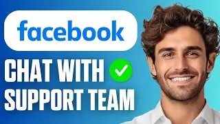 Как связаться со службой поддержки Facebook в чате (полное руководство 2025 года)