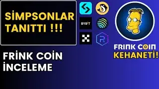 SİMPSONLARIN KEHANETİ! FRİNK COİN &Ouml;N SATIŞTA!!! SİMPSONLAR KRİPTO PARA KEHANETİ!