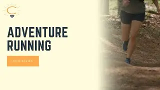 Lucie Series: Adventure Running