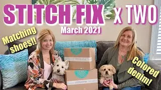 Stitch Fix X TWO! | Март 2021 | У нас одинаковые сандалии!!👡👡