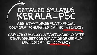 Kerala PSC Detailed Syllabus &ndash; Assistant & Cashier cum Accountant | Cat No. 432/2024 & 597/2024 KFC
