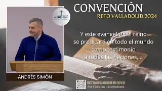 ⭕️ Convención Reto Valladolid 2024 - Andrés Simón