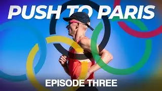 PUSH TO PARIS: Go Time