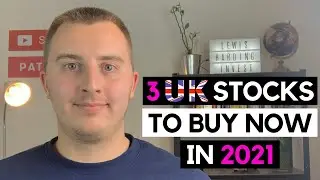 3 UK STOCKS TO BUY NOW IN 2021 | Best UK Stocks To Buy November 2021 | UK Shares To Buy Now