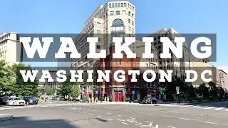 ⁴ᴷ⁶⁰ Walking Empty Streets of Downtown Washington DC