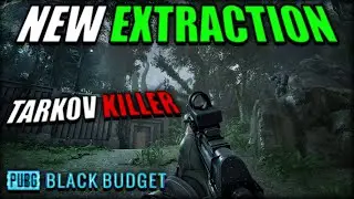 PUBG: Black Budget &mdash; тот самый УБИЙЦА Tarkov И Arena Breakout Infinite, которого никто не ожидал!