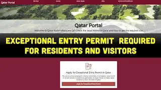 Exceptional Entry Permit required for Qatar Residents and Visitors to come back