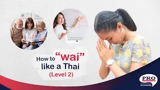 Learn Thai Culture | How to 
