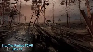 Into The Radius PCVR Day 14 Pt 1