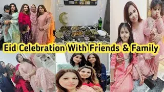 Eid Celebration With friends & family | Eid Vlog in Oman | Eid Dawat