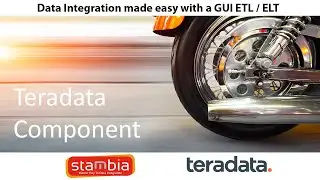 How Stambia works with Teradata Vantage Data Integration (ETL ) ?