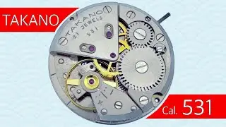 TAKANO Chateau Cal.531 21J Disassemble