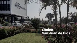 CONOCE MÁS DE CLÍNICA SAN JUAN DE DIOS LIMA