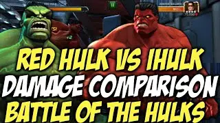Red Hulk Vs iHulk Damage Comparison | Battle Of The Hulks | Marvel Contest Of Champions