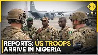 US Troops Arrive in Nigeria&rsquo;s Borno State Amid Security Concerns | NYT Reports | WION