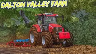 #fs19 ep 4  on Dalton Valley Farm single player