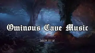 Ominous Cave Music | Fantasy TRPG Background Music