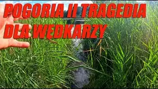 POGORIA II TRAGEDIA DLA WĘDKARZY