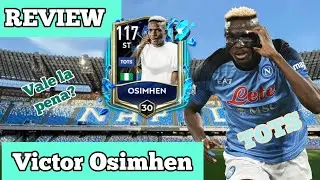 REVIEW Victor Osimhen TOTS⚡al M&Aacute;XIMO GRL⬆️ valdr&aacute; la PENA🧐? | FIFA Mobile 23
