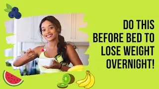 Do This Before Bed to Lose Weight Overnight! | Drink Lemon Water for Fat Burn