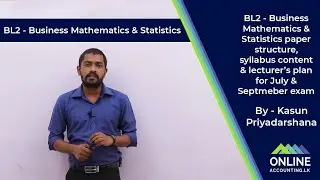 BL2 - Business Mathematics & Statistics
