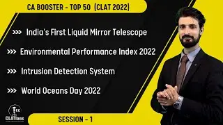 CA BOOSTER - Top 50 || Current Affairs for CLAT 2022 || Session - 1