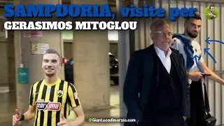 🔵⚪️🔴⚫️⚪️🔵 SAMPDORIA, le VISITE MEDICHE di MITOGLOU