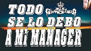 EL GRAN SILENCIO (TODO SE LO DEBO A MI MANAGER)