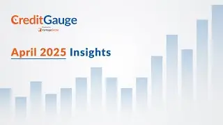 Auto Loans, Personal Loans Lead Year-Over-Year Rebound: April 2025 CreditGauge