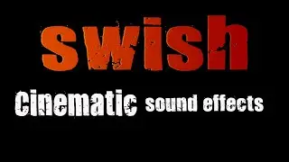 swish sound effects|swoosh sound effects|