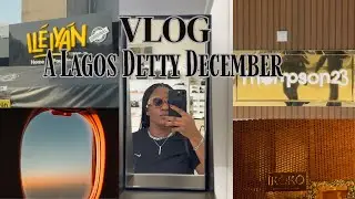 A Lagos Detty December Vlog | Cross Over | New Year | Microblading | Ile-Iyan Experience