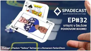 SPADECAST Ep#32 &ndash; Vitajte v ďal&scaron;om pokrovom boome!