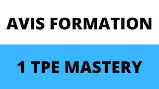 Avis formation 1TPE mastery