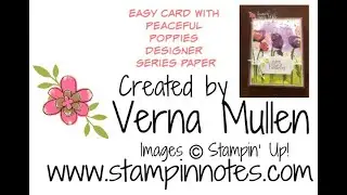 Easy Card with Peaceful Poppies Designer Series Paper!